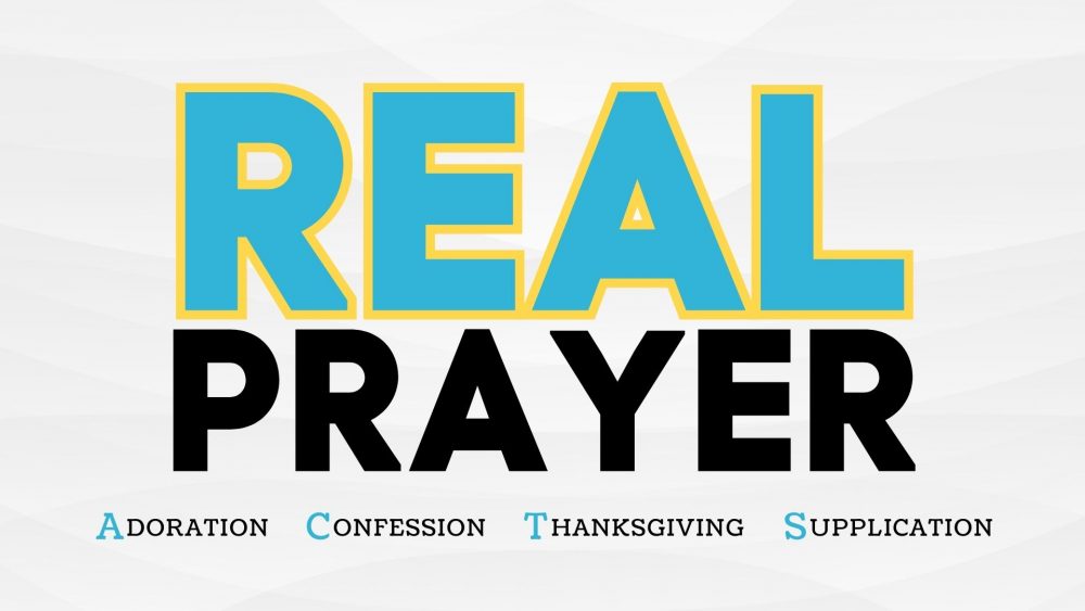 Real Prayer