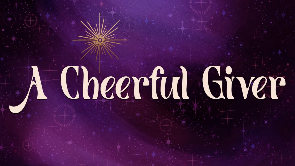 A Cheerful Giver Image